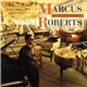 Marcus Roberts - If I Could Be With You