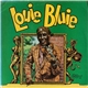 Louie Bluie - Louie Bluie
