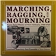The Louisiana Repertory Jazz Ensemble - Marching Ragging, Mourning - Brass Band Music Of New Orleans 1900-1920