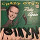 Crazy Otto - Crazy Otto Rides Again: Part 1